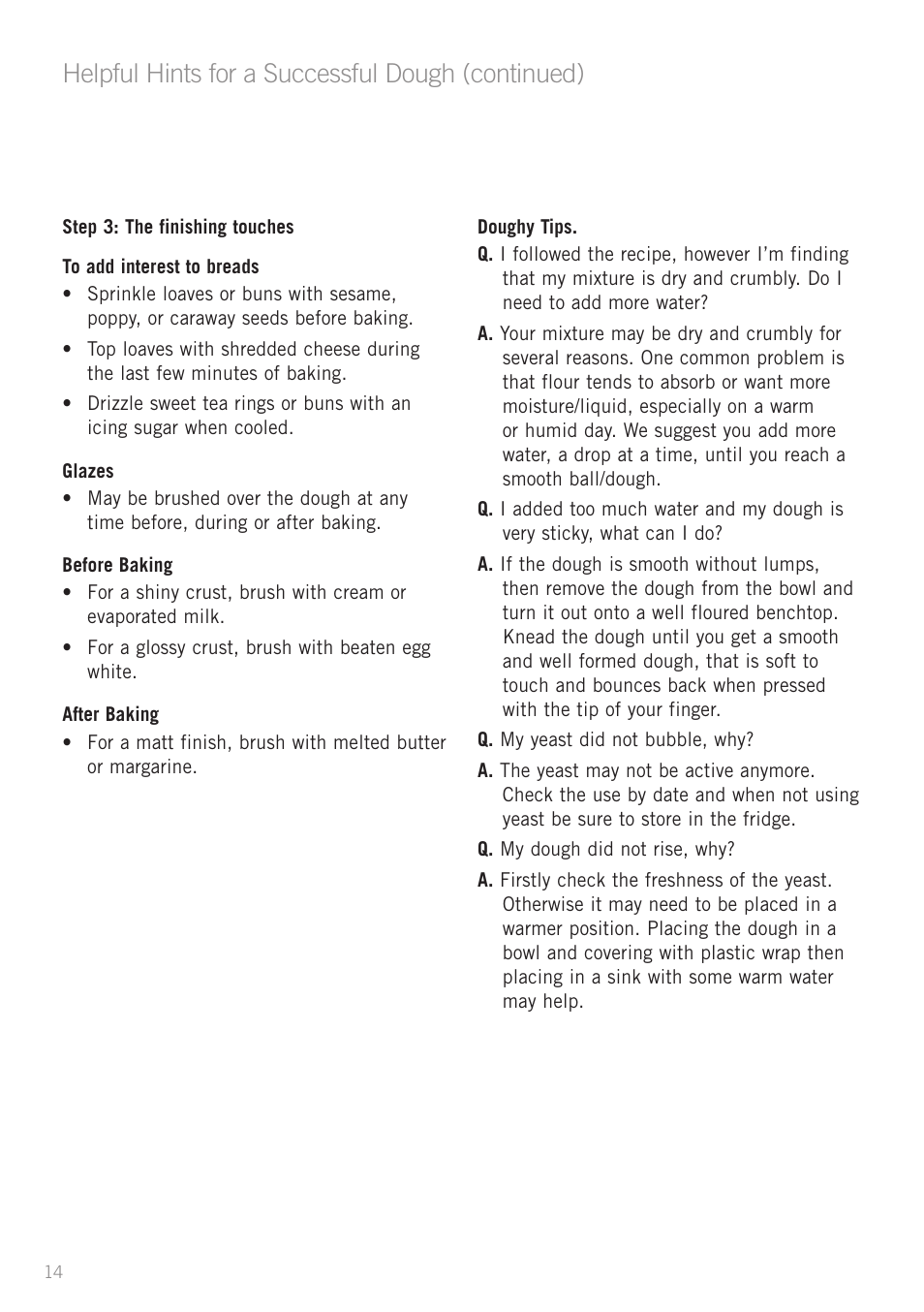 Helpful hints for a successful dough (continued) | Sunbeam MX7700 User Manual | Page 16 / 40