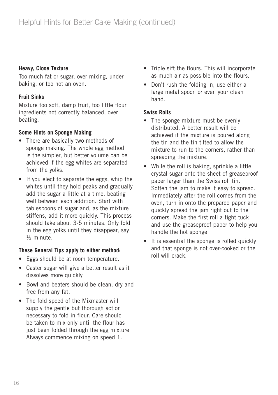 Helpful hints for better cake making (continued) | Sunbeam MX7700 User Manual | Page 18 / 40