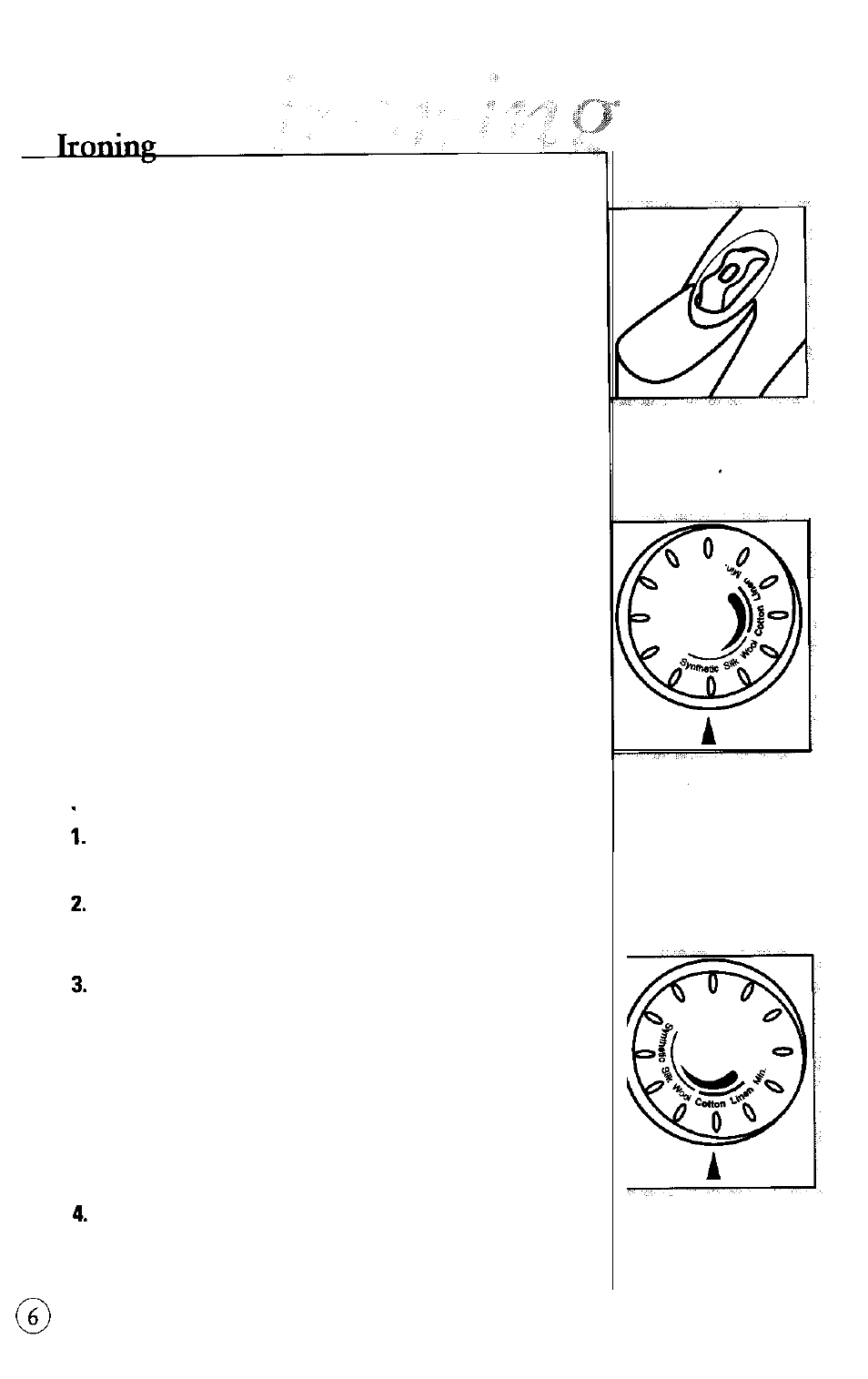 Dry ironing, Steam ironing | Sunbeam 4040-026 User Manual | Page 8 / 36