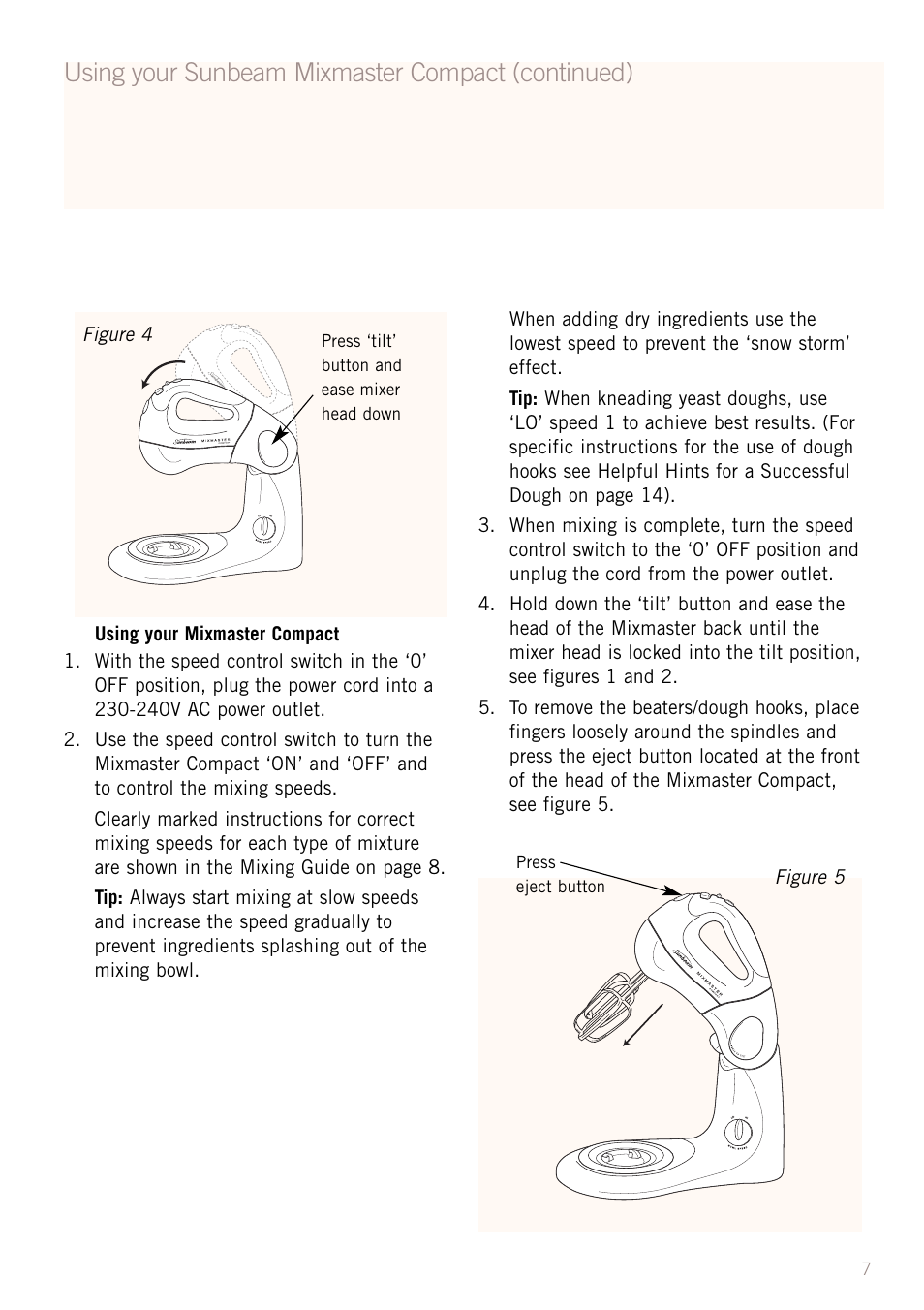 Using your sunbeam mixmaster compact (continued) | Sunbeam MX5950 User Manual | Page 9 / 39