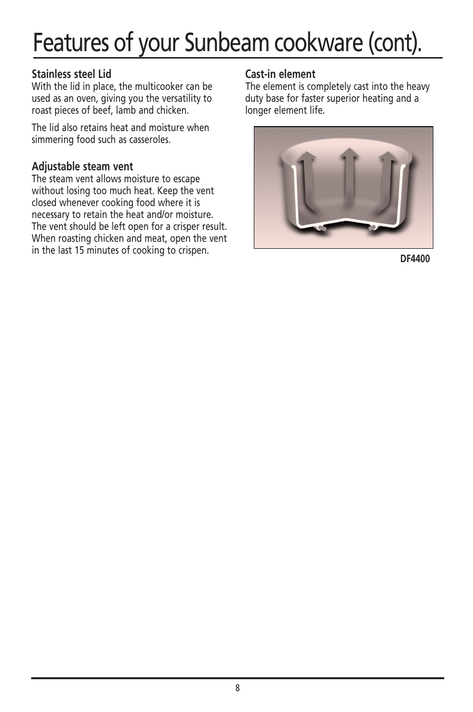 Features of your sunbeam cookware (cont) | Sunbeam DF4400 User Manual | Page 8 / 36