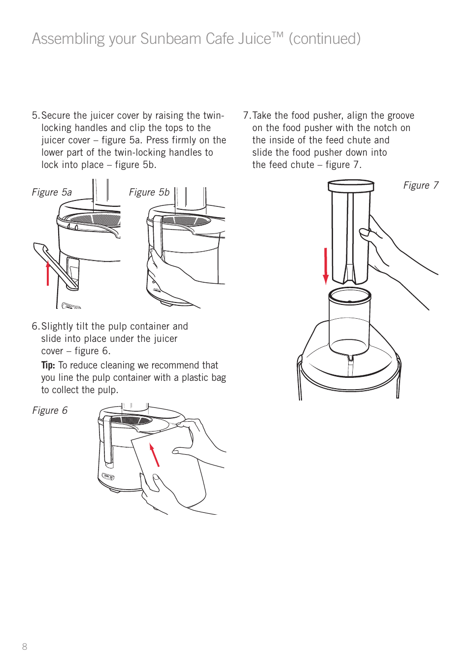Assembling your sunbeam cafe juice, Continued) | Sunbeam JE7600 User Manual | Page 10 / 24
