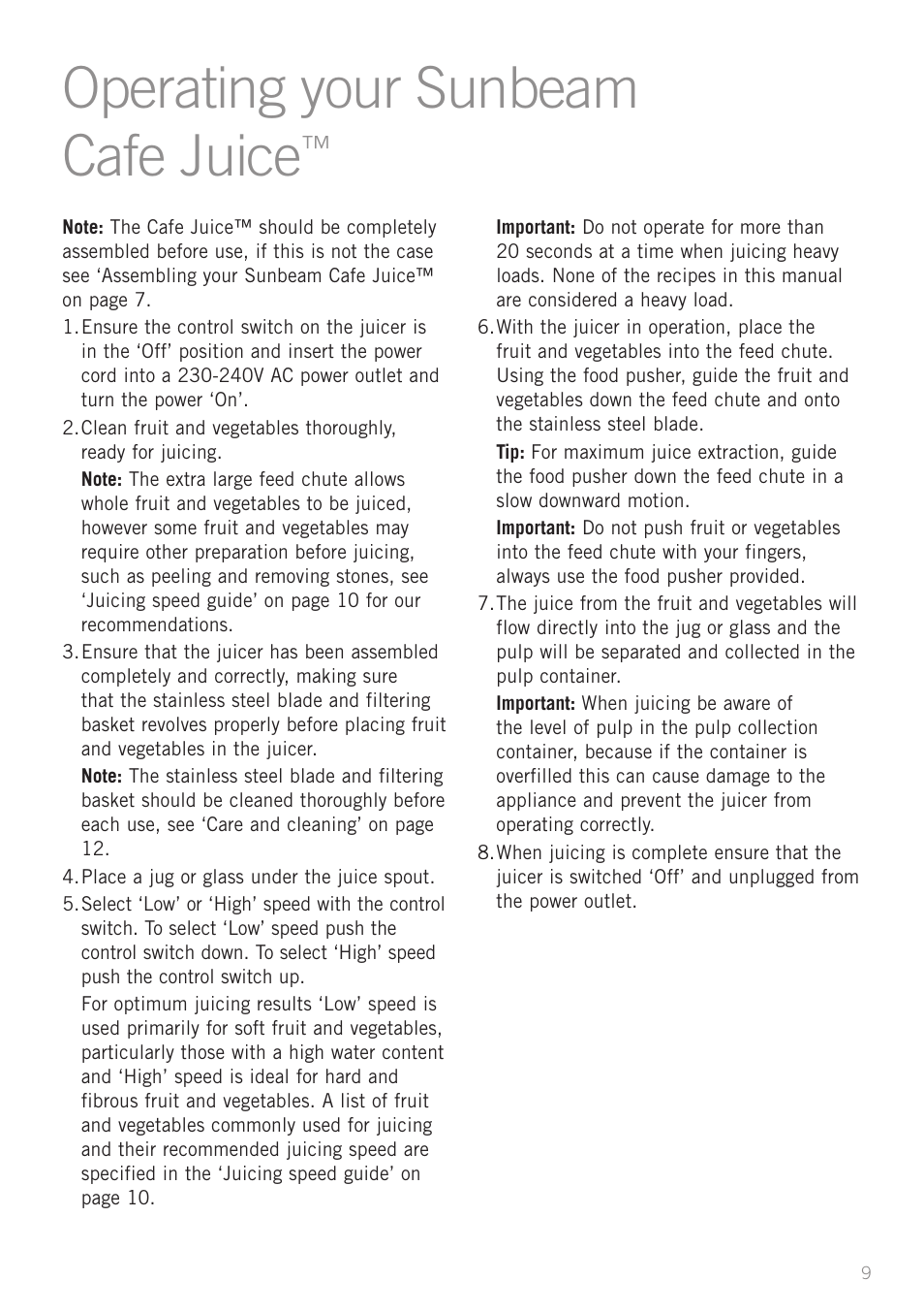 Operating your sunbeam cafe juice | Sunbeam JE7600 User Manual | Page 11 / 24