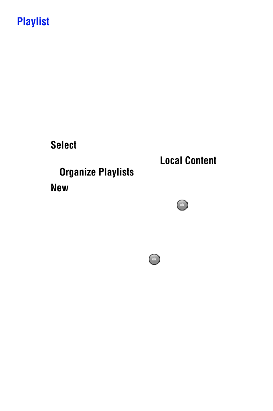Playlist, Select, Local content | Organize playlists | Samsung SPH i700 User Manual | Page 160 / 186