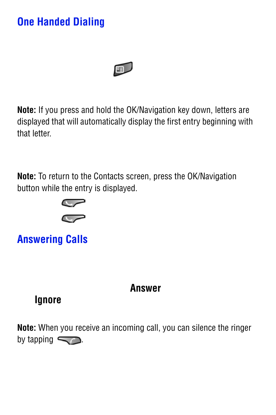 One handed dialing, Answering calls, Answer | Ignore | Samsung SPH i700 User Manual | Page 25 / 186