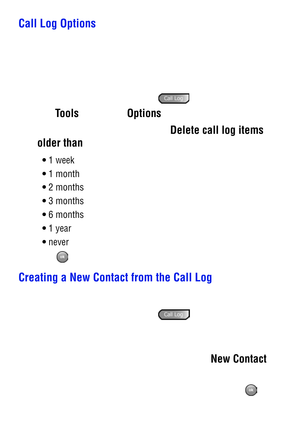 Call log options, Creating a new contact from the call log, Tools | Options, Delete call log items older than, New contact | Samsung SPH i700 User Manual | Page 83 / 186