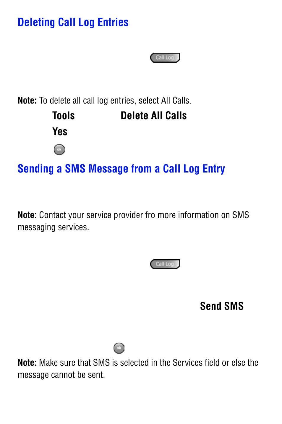 Deleting call log entries, Sending a sms message from a call log entry, Tools | Delete all calls, Send sms | Samsung SPH i700 User Manual | Page 84 / 186