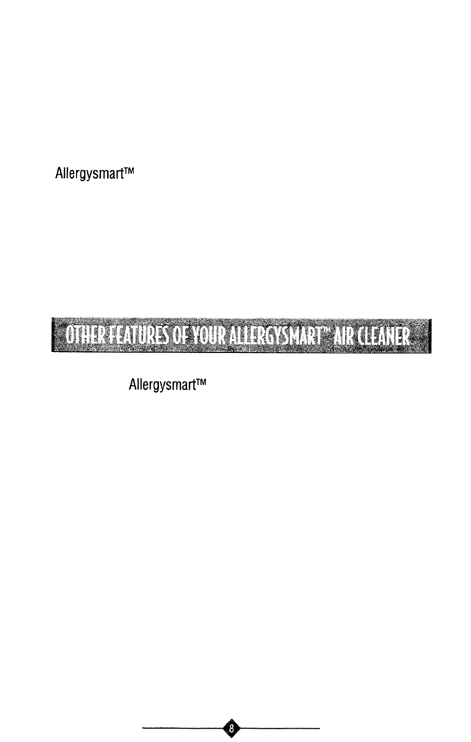 True hepa filter, Charcoal pre-filter, Filter check reminder lights | Ionizer | Sunbeam ALLERGYSMART 2540 User Manual | Page 8 / 12