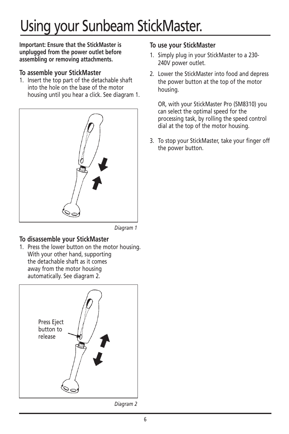 Using your sunbeam stickmaster | Sunbeam SM8310 User Manual | Page 6 / 19