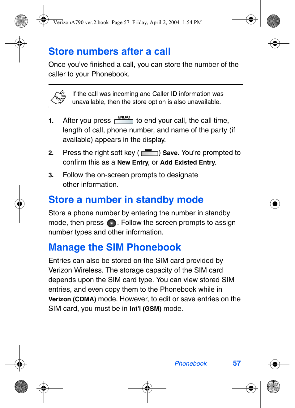 Store numbers after a call, Store a number in standby mode, Manage the sim phonebook | Samsung A790 User Manual | Page 65 / 226