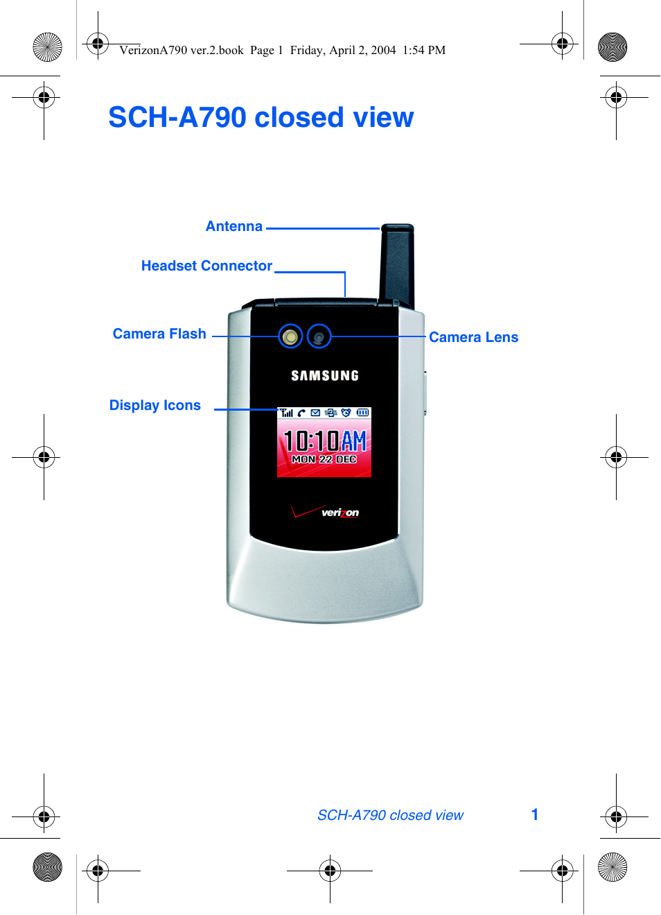 Sch-a790 closed view | Samsung A790 User Manual | Page 9 / 226