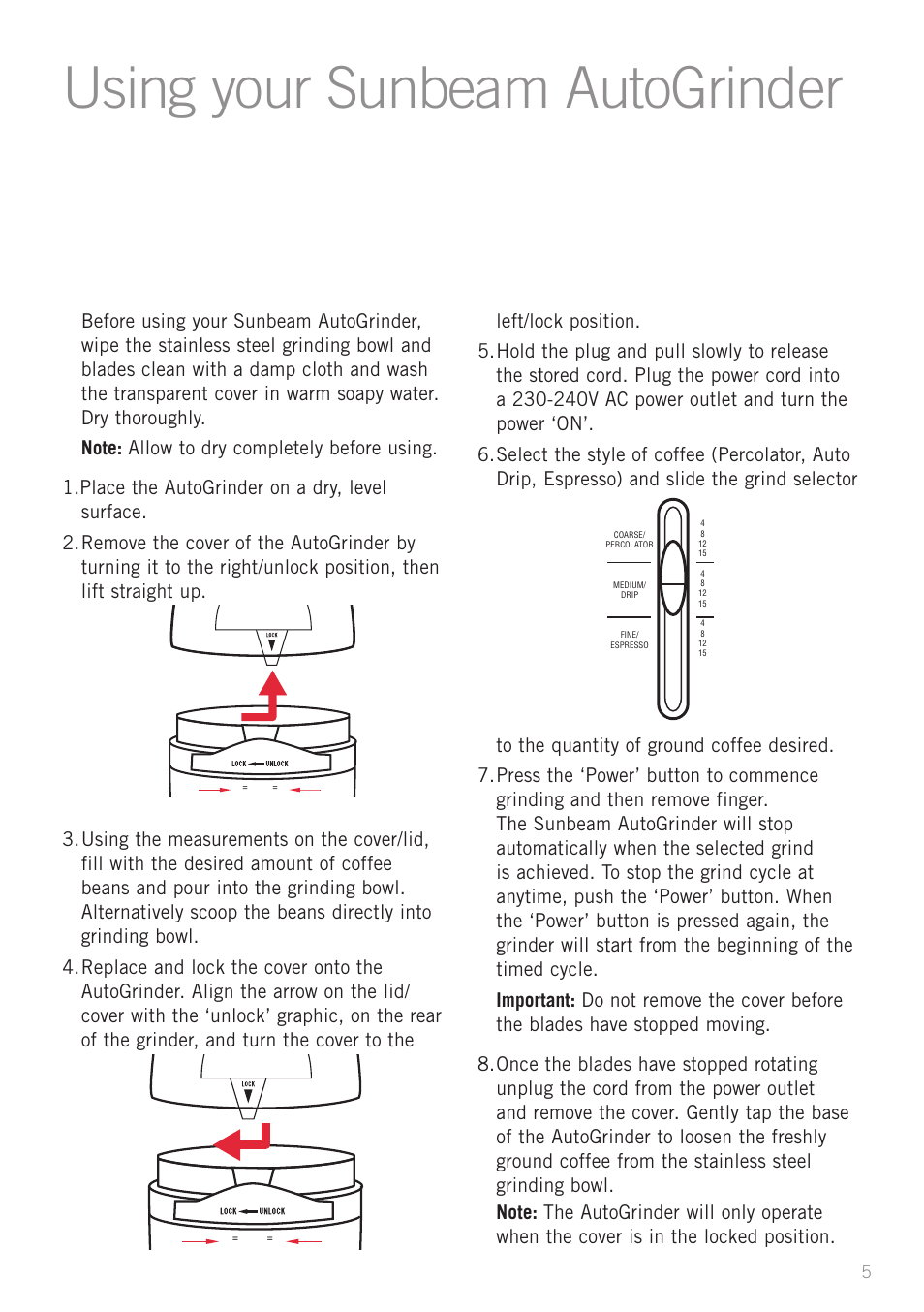Using your sunbeam autogrinder | Sunbeam EM0415 User Manual | Page 7 / 10