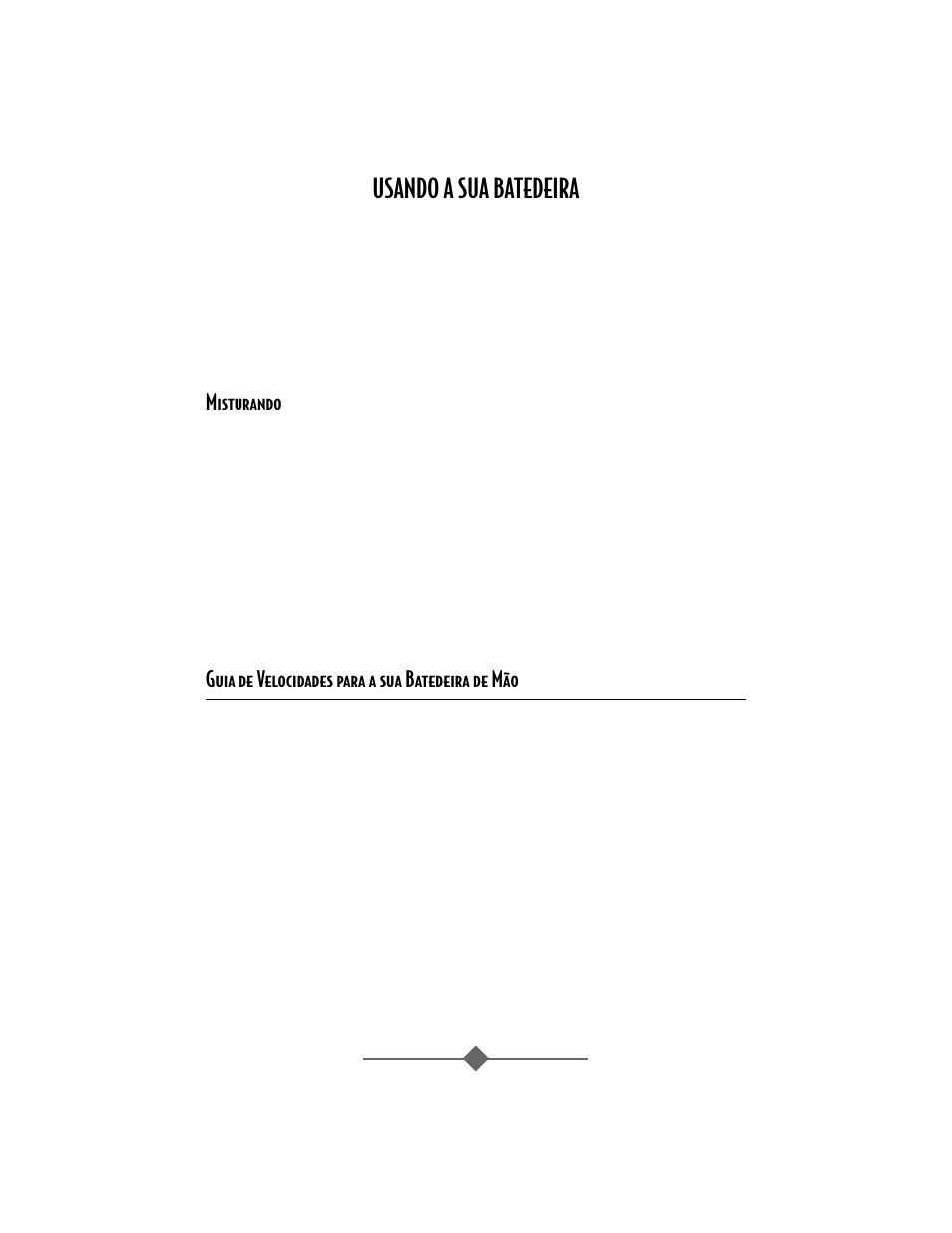 Usando a sua batedeira, Misturando, Guia de velocidades para a sua batedeira de mão | Sunbeam 2484 User Manual | Page 27 / 32