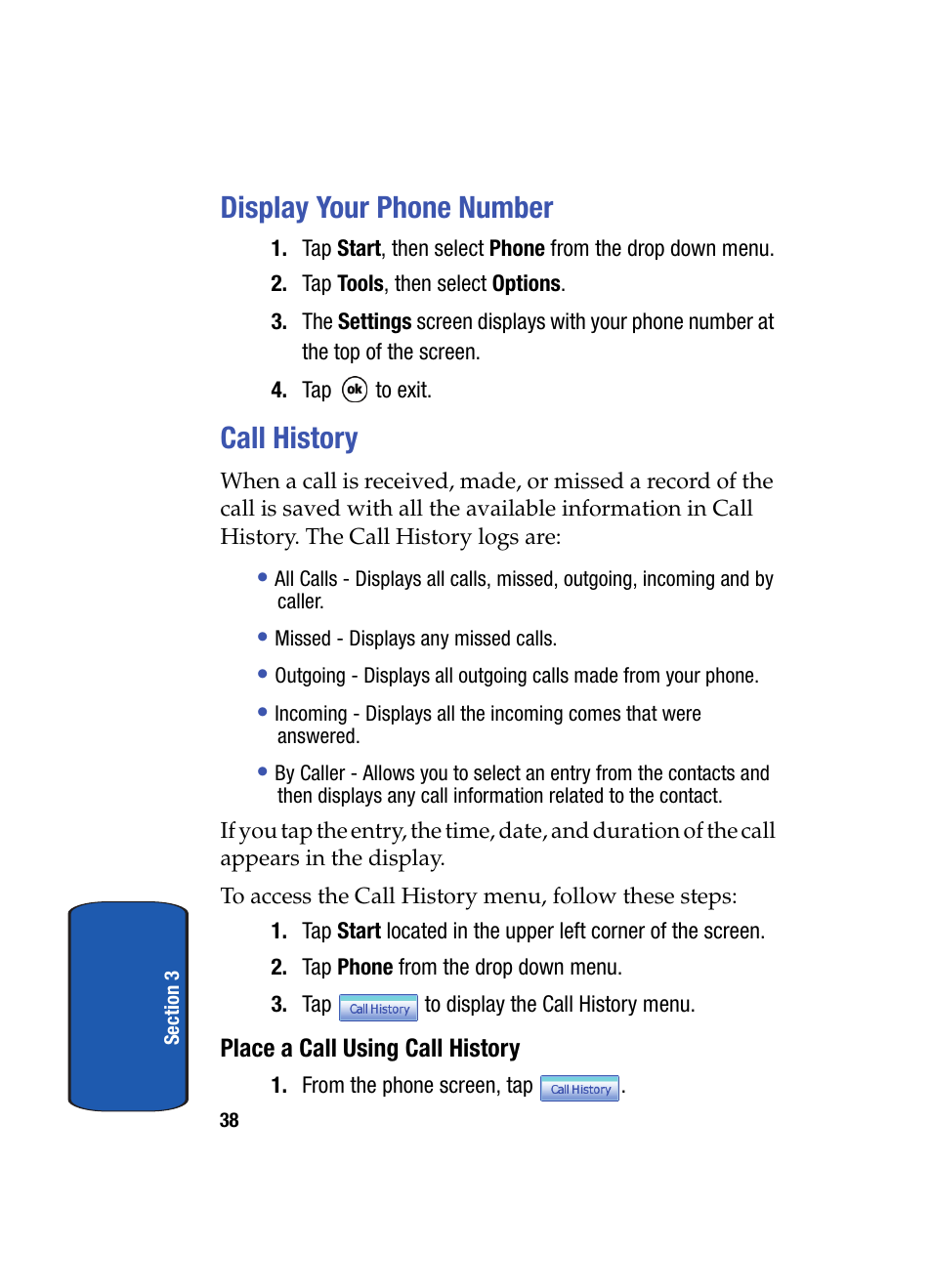 Display your phone number, Call history, Place a call using call history | Display your phone number call history | Samsung SCH i830 User Manual | Page 38 / 224