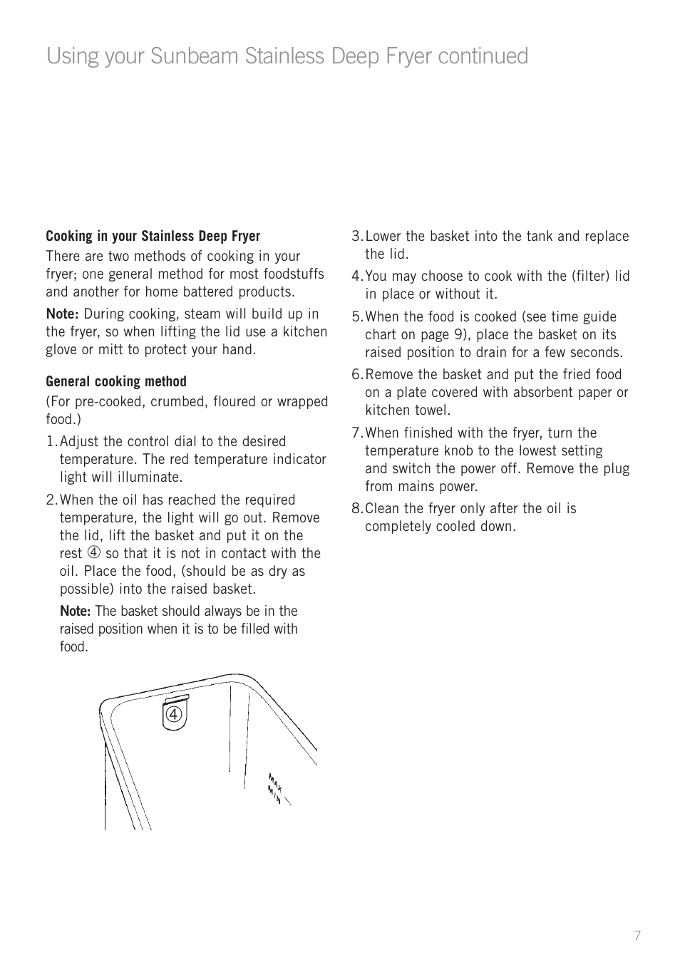 Using your sunbeam stainless deep fryer continued | Sunbeam DF6300 User Manual | Page 7 / 24