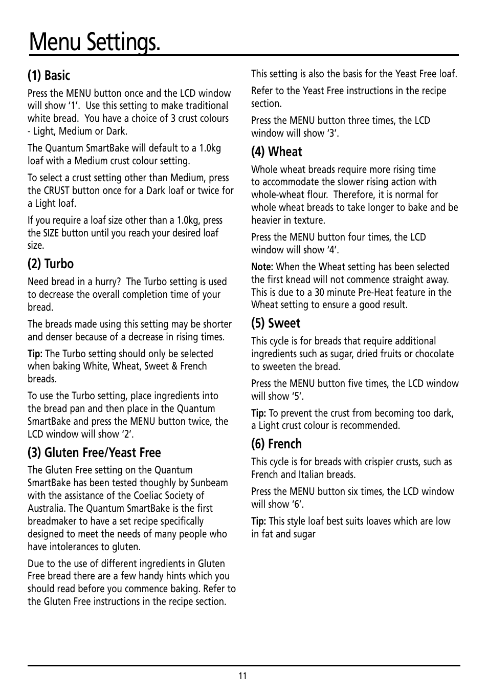 Menu settings, 1) basic, 2) turbo | 3) gluten free/yeast free, 4) wheat, 5) sweet, 6) french | Sunbeam BM7800 User Manual | Page 11 / 80
