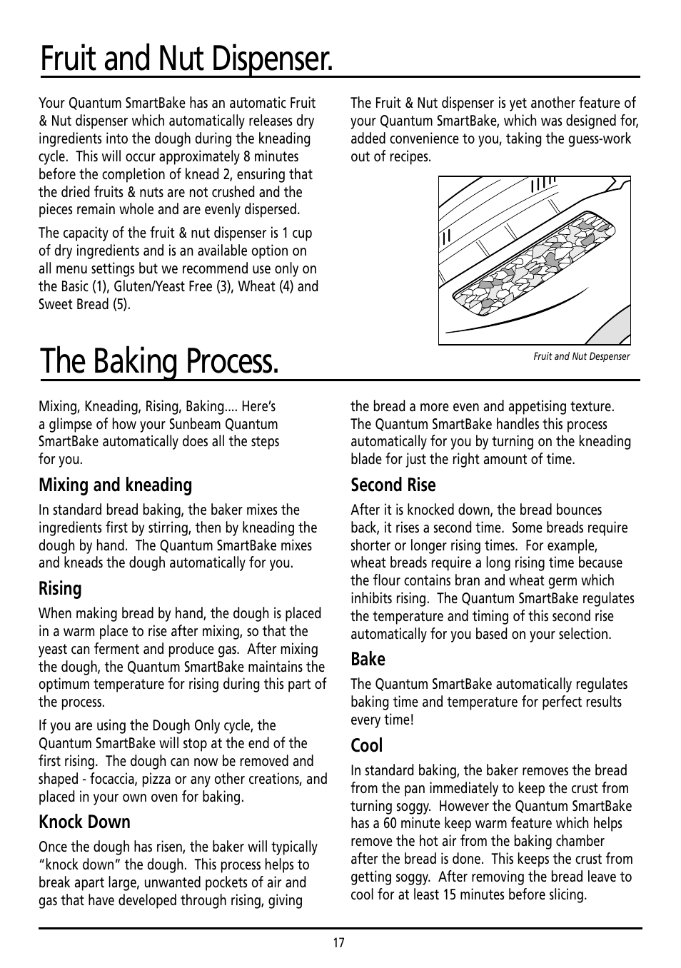 Fruit and nut dispenser, The baking process, Mixing and kneading | Rising, Knock down, Second rise, Bake, Cool | Sunbeam BM7800 User Manual | Page 17 / 80