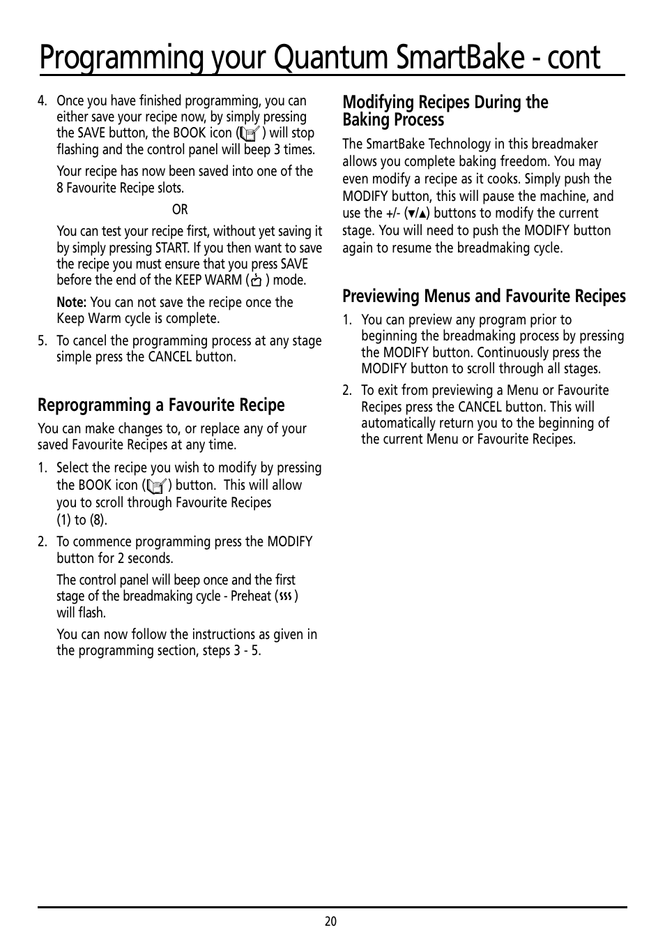 Programming your quantum smartbake - cont, Reprogramming a favourite recipe, Modifying recipes during the baking process | Previewing menus and favourite recipes | Sunbeam BM7800 User Manual | Page 20 / 80