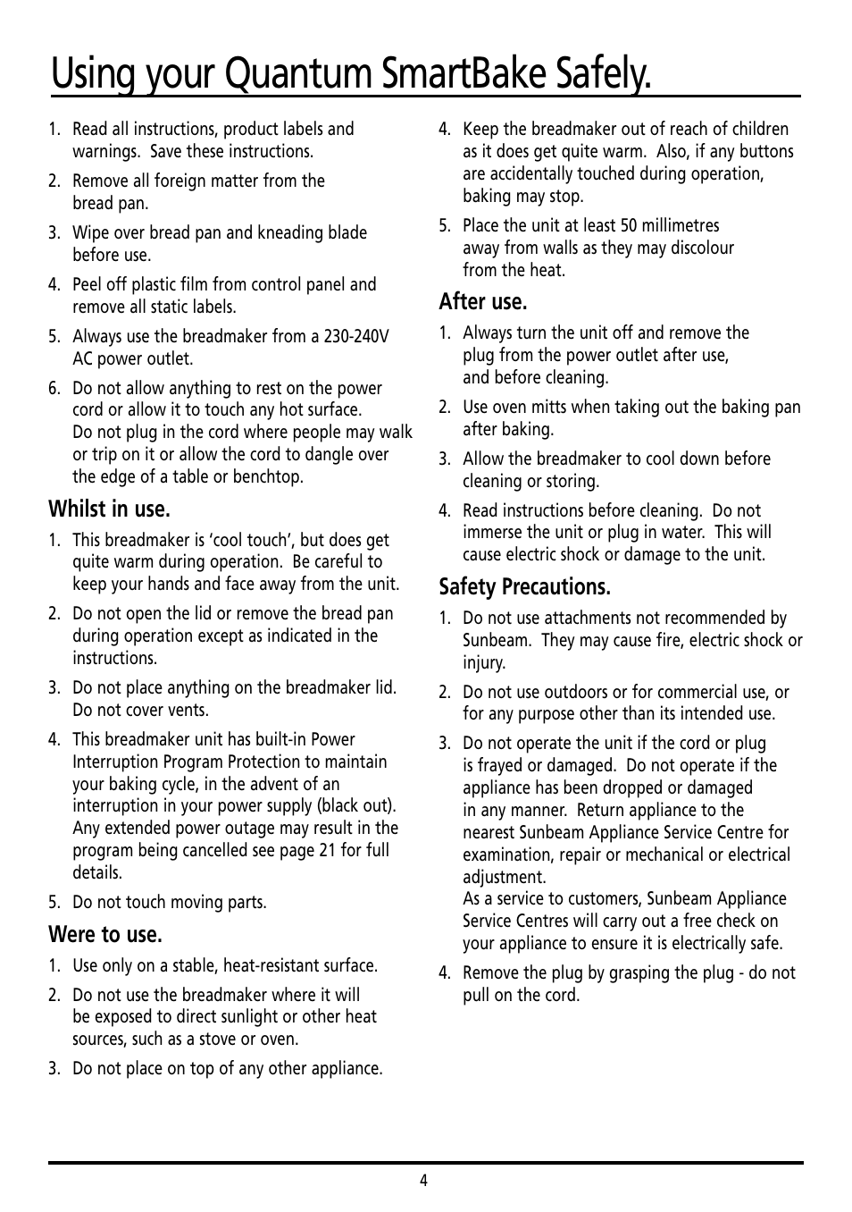 Using your quantum smartbake safely, Whilst in use, Were to use | After use, Safety precautions | Sunbeam BM7800 User Manual | Page 4 / 80