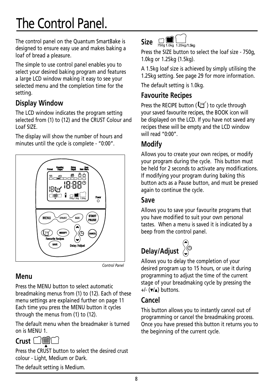 The control panel, Display window, Menu | Crust, Size, Favourite recipes, Modify, Save, Delay/adjust, Cancel | Sunbeam BM7800 User Manual | Page 8 / 80