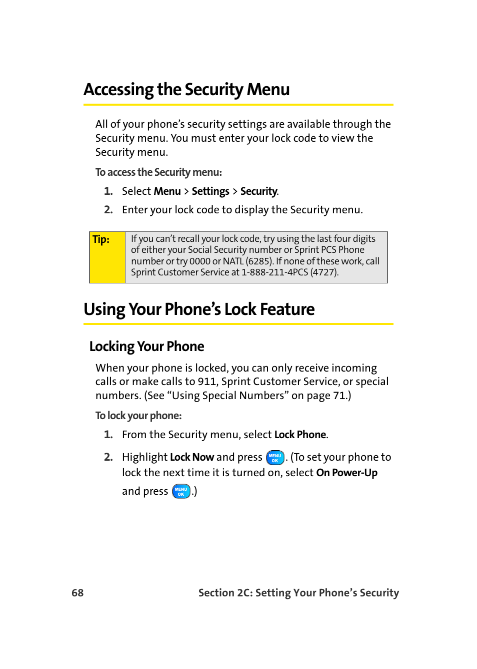 Accessing the security menu, Using your phone’s lock feature, Locking your phone | Samsung A920 User Manual | Page 92 / 272
