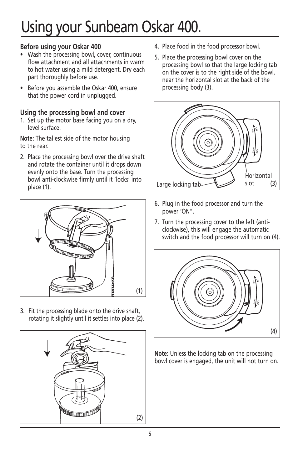 Using your sunbeam oskar 400 | Sunbeam 400 User Manual | Page 6 / 19