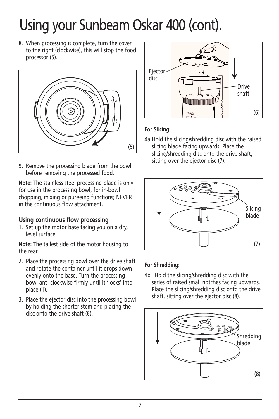 Using your sunbeam oskar 400 (cont) | Sunbeam 400 User Manual | Page 7 / 19