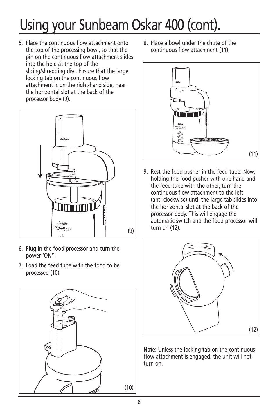 Using your sunbeam oskar 400 (cont) | Sunbeam 400 User Manual | Page 8 / 19