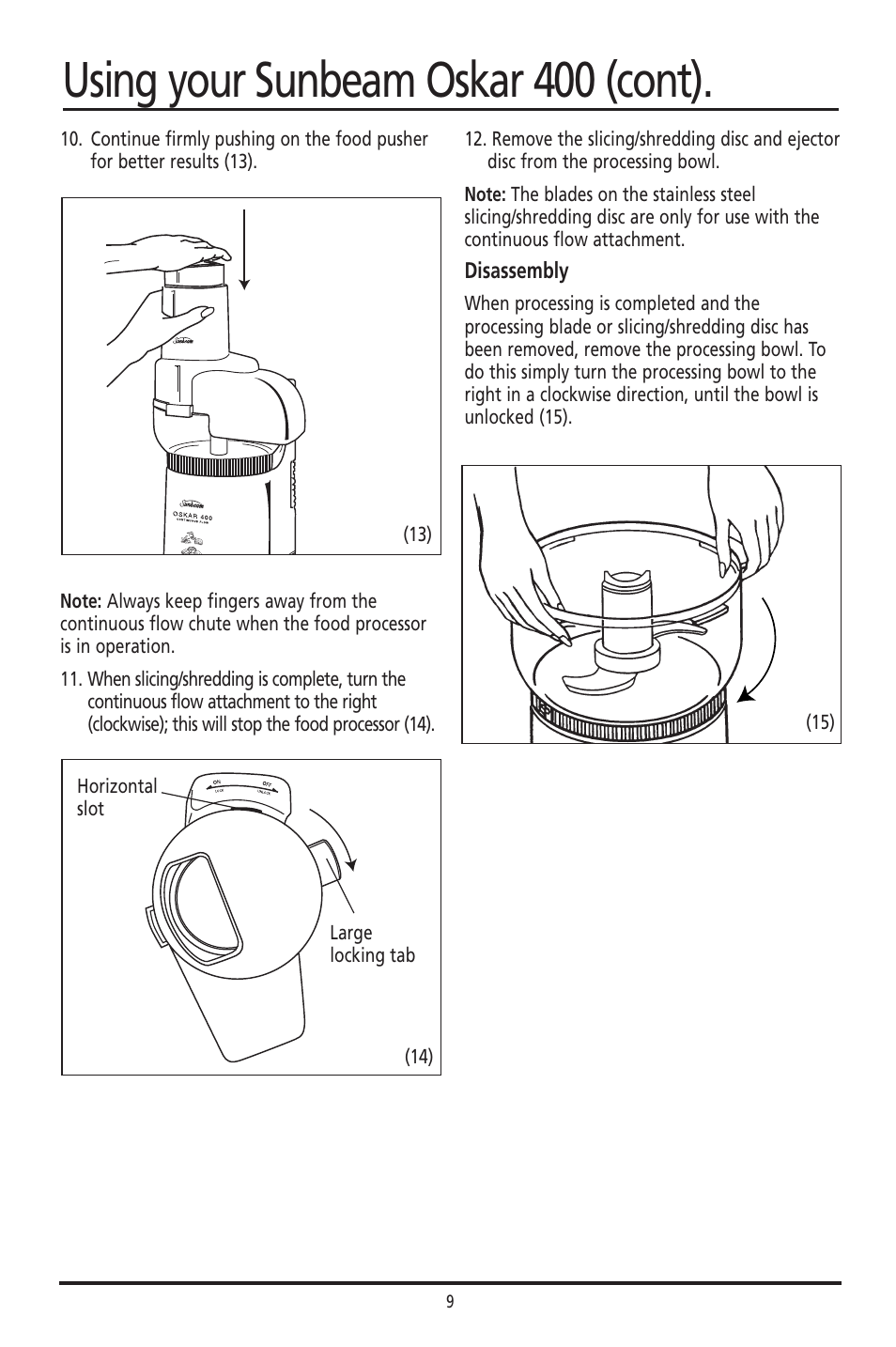 Using your sunbeam oskar 400 (cont) | Sunbeam 400 User Manual | Page 9 / 19