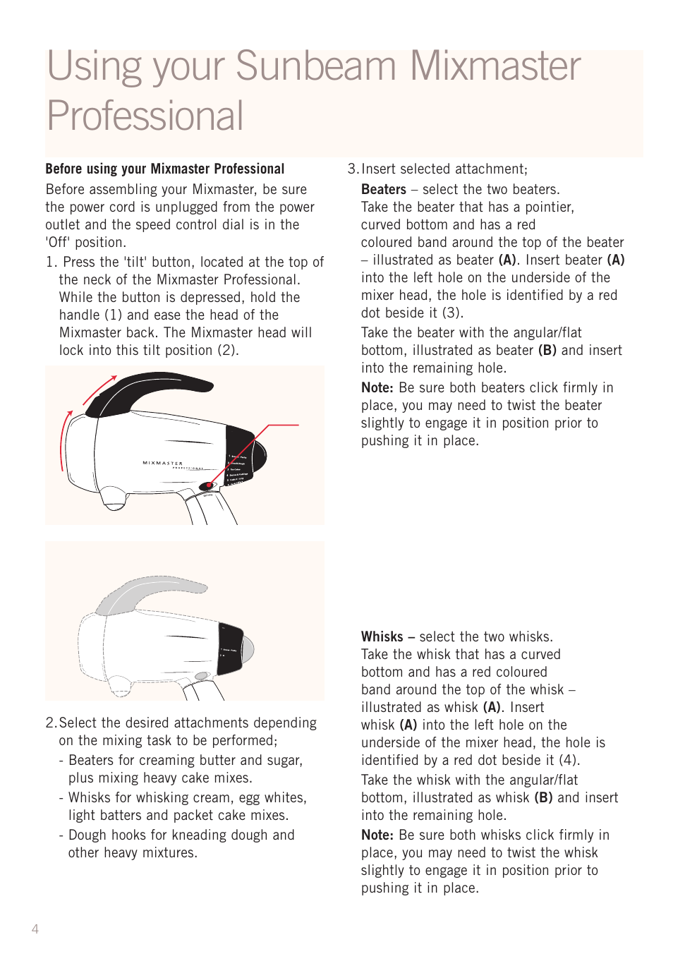 Using your sunbeam mixmaster professional | Sunbeam MX8800 User Manual | Page 6 / 39
