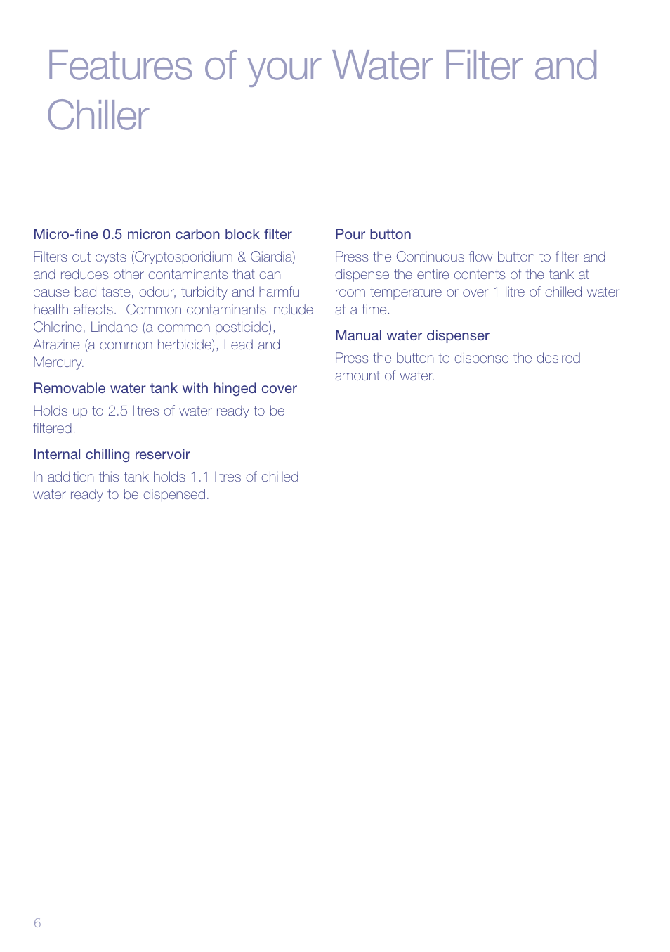 Features of your water filter and chiller | Sunbeam WF6500 User Manual | Page 8 / 16