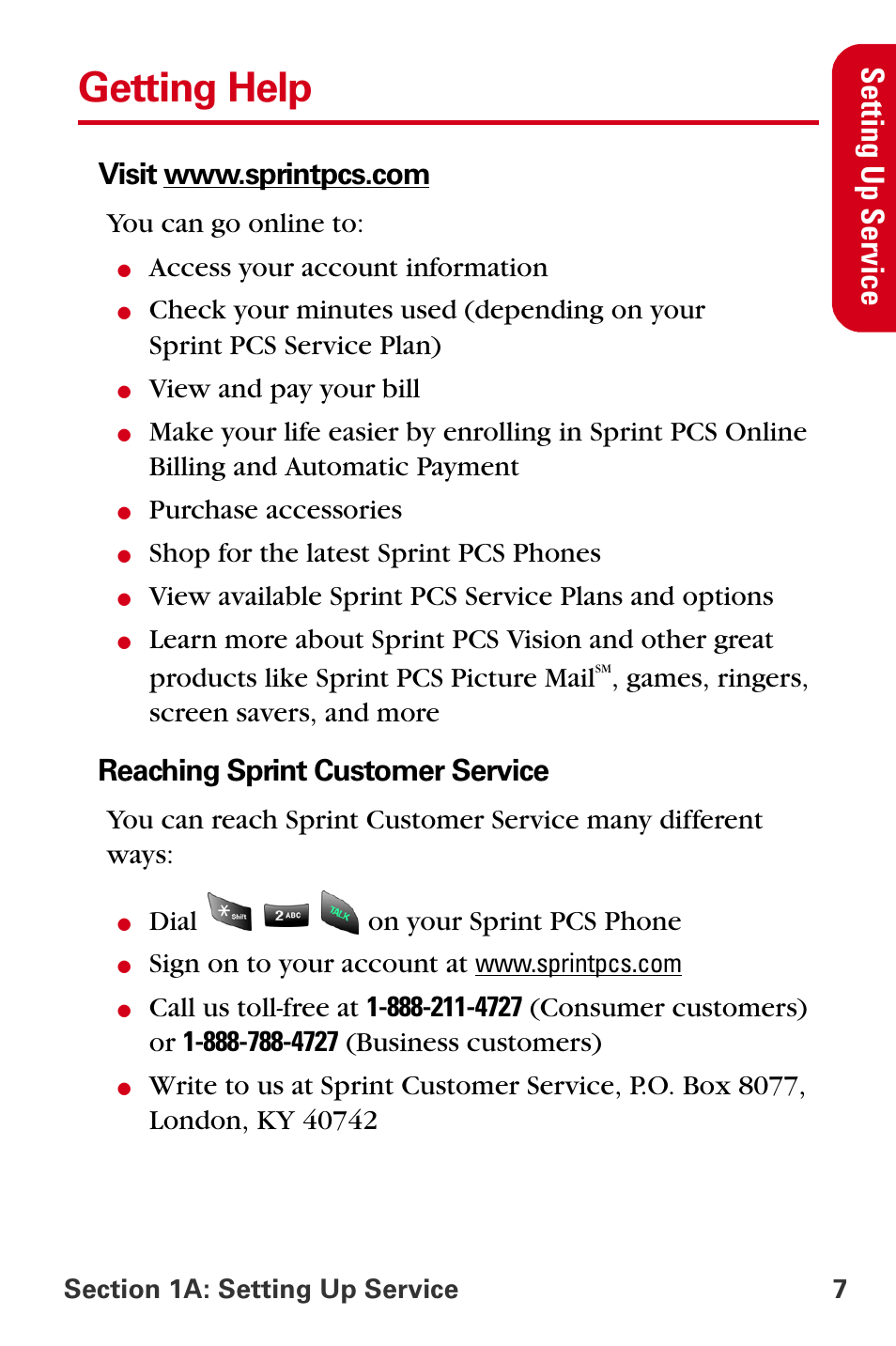 Getting help, Se tt ing up se rvic e, Reaching sprint customer service | You can go online to, Access your account information, View and pay your bill, Purchase accessories, Shop for the latest sprint pcs phones, Games, ringers, screen savers, and more, Dial on your sprint pcs phone | Samsung A840 User Manual | Page 19 / 273