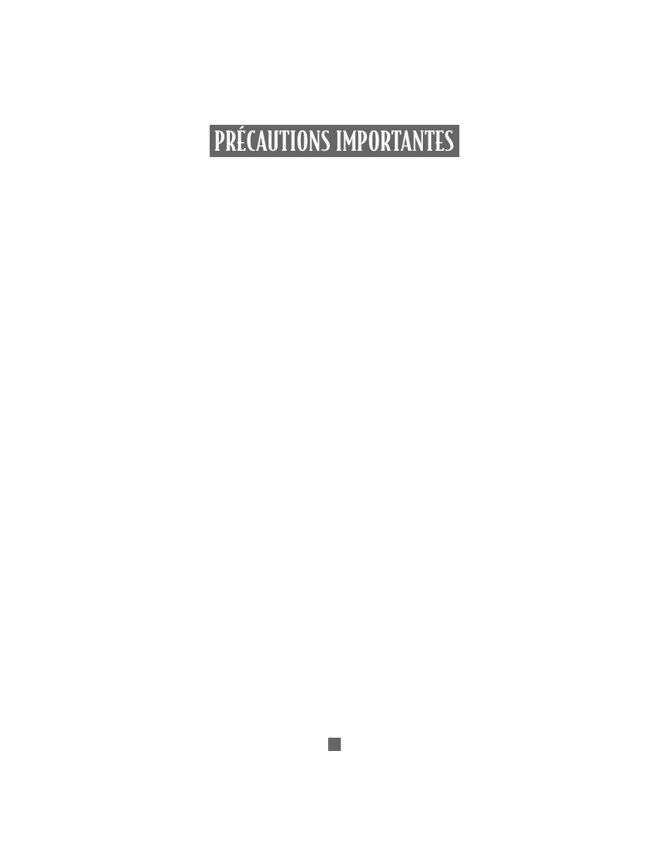 Précautions importantes | Sunbeam 3206 User Manual | Page 8 / 32