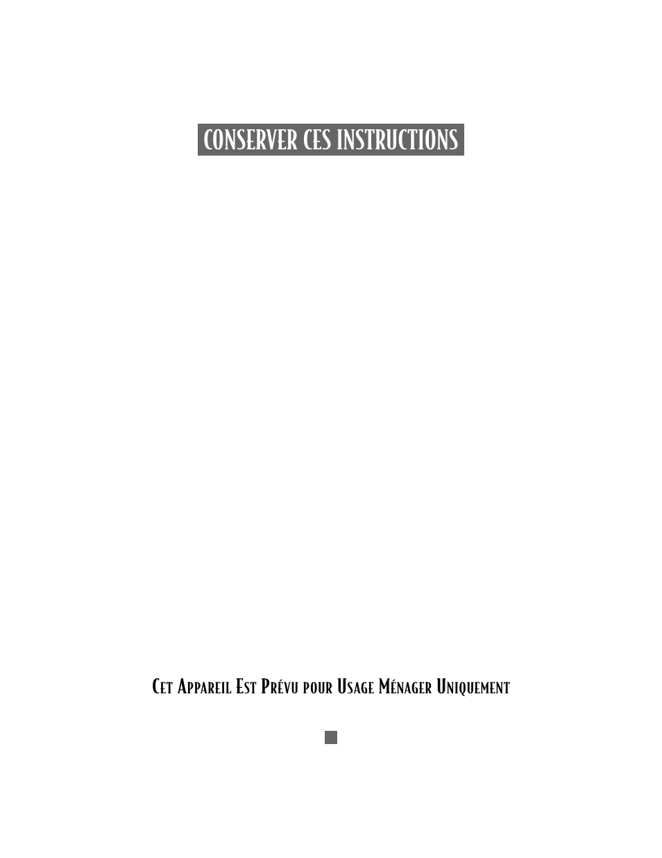Conserver ces instructions | Sunbeam 3206 User Manual | Page 9 / 32