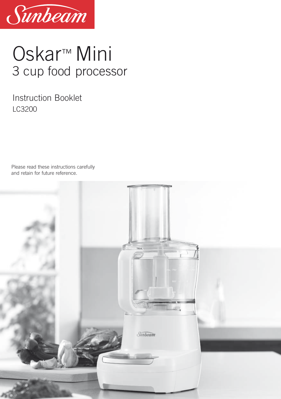 Sunbeam OSKAR LC3200 User Manual | 28 pages