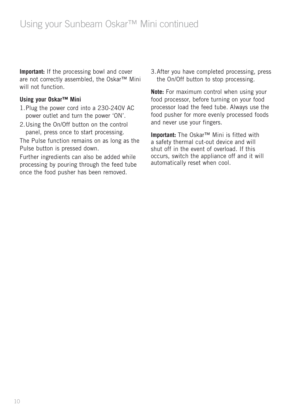 Using your sunbeam oskar™ mini continued | Sunbeam OSKAR LC3200 User Manual | Page 10 / 28