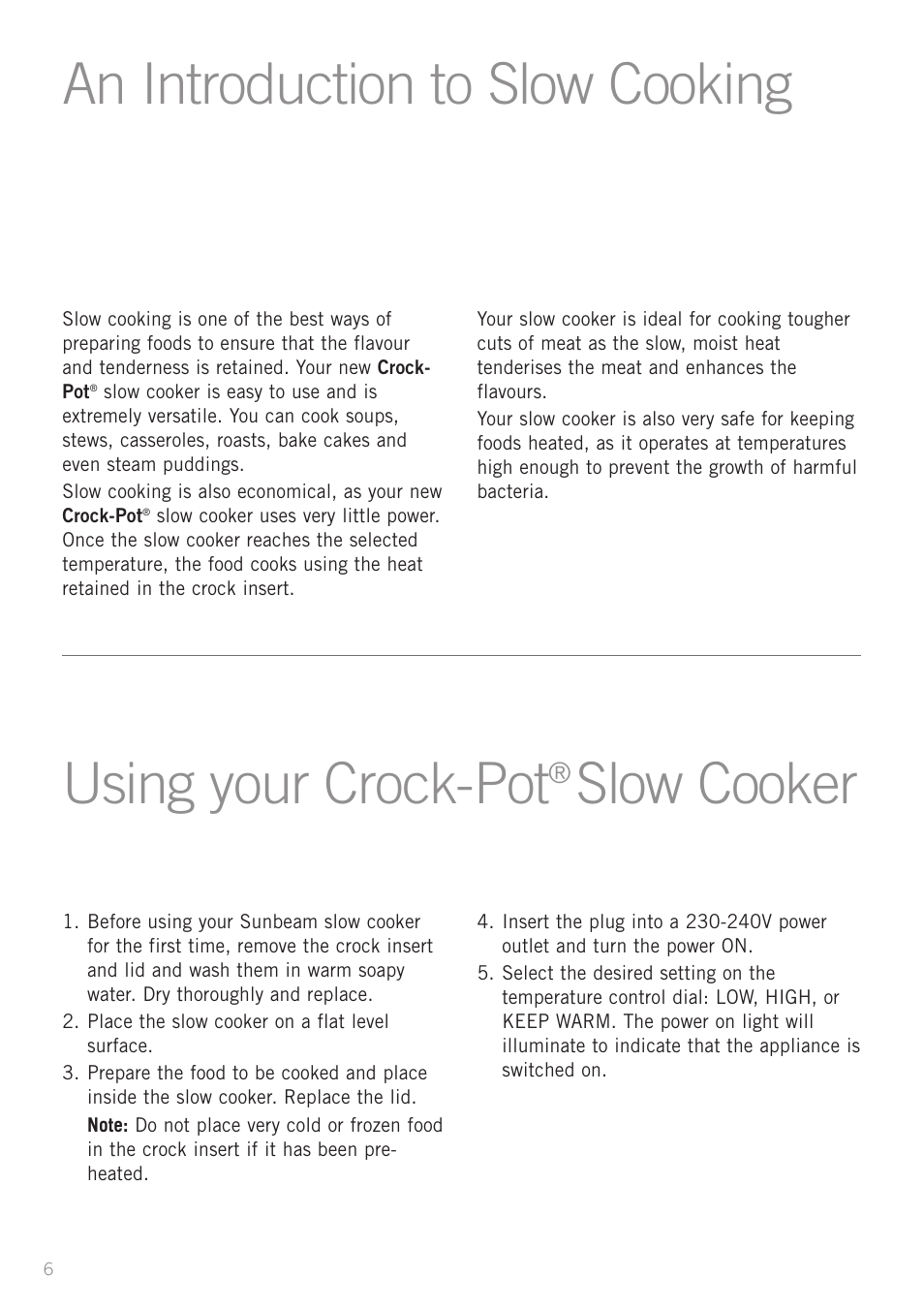 An introduction to slow cooking, Using your crock-pot, Slow cooker | Sunbeam HP2200 User Manual | Page 8 / 24