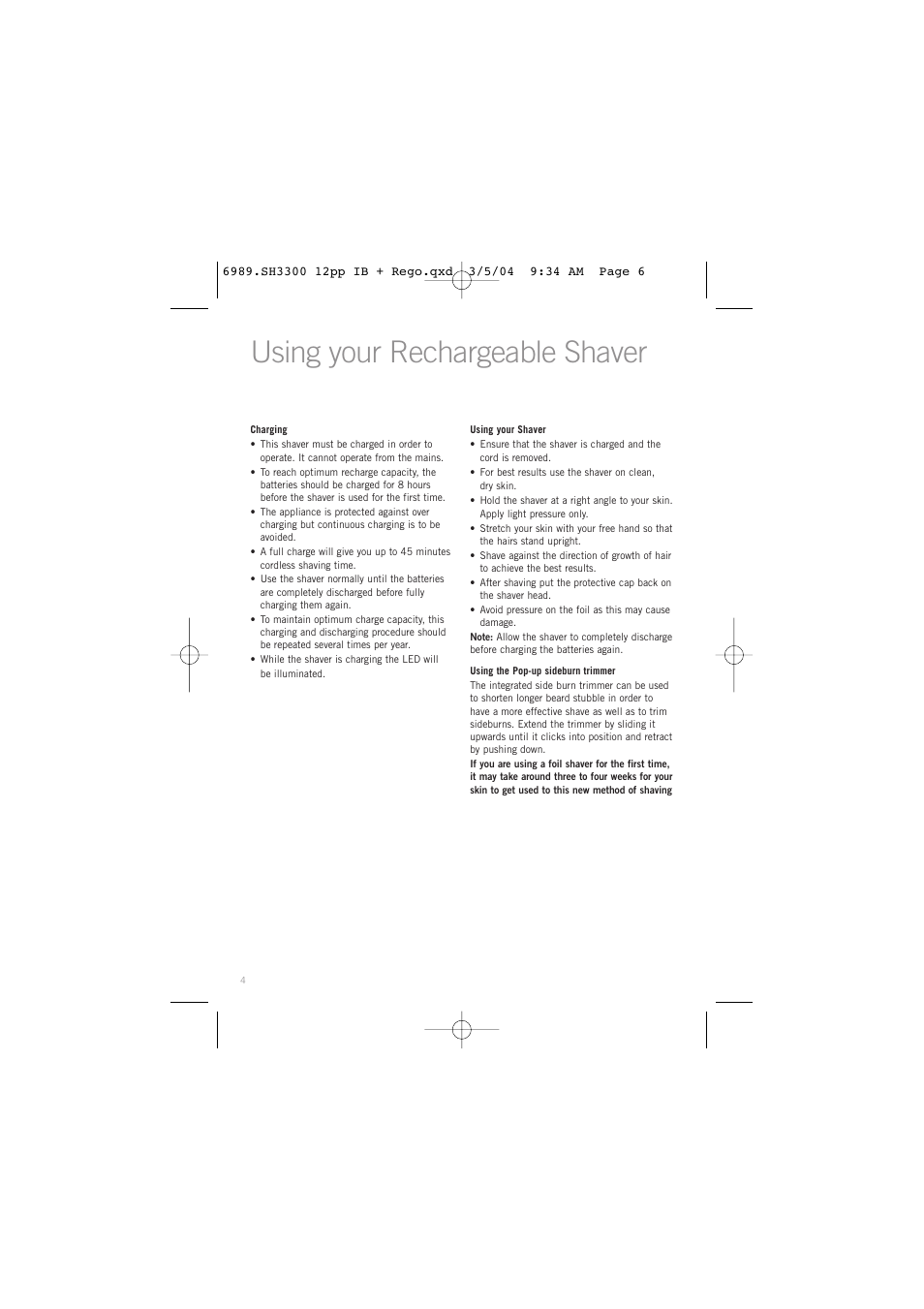 Using your rechargeable shaver | Sunbeam SH3300 User Manual | Page 6 / 12