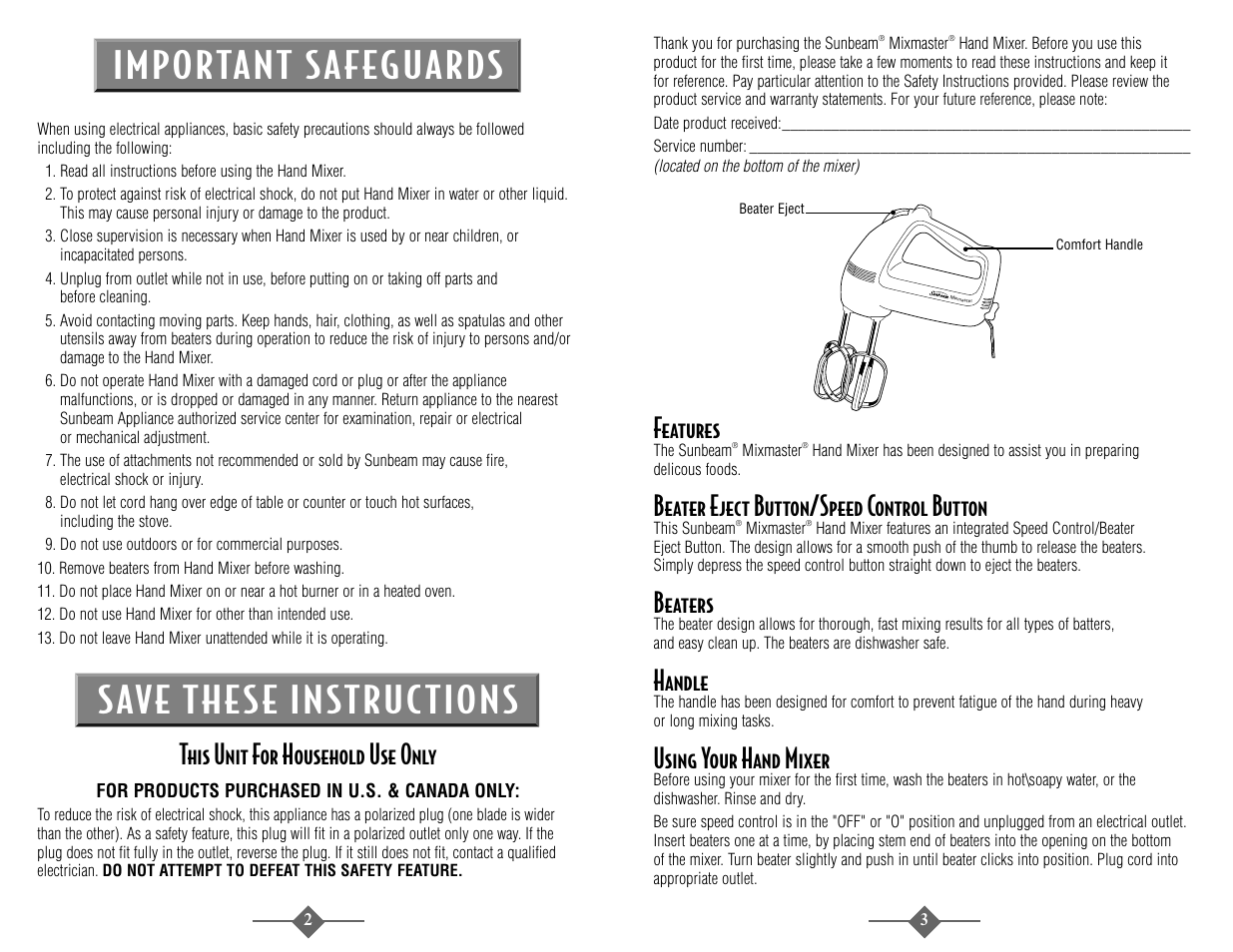 Important sa feguards save these instruc tions, This unit for household use only, Features | Beater eject button/speed control button, Beaters, Handle, Using your hand mixer | Sunbeam 2487 User Manual | Page 2 / 20