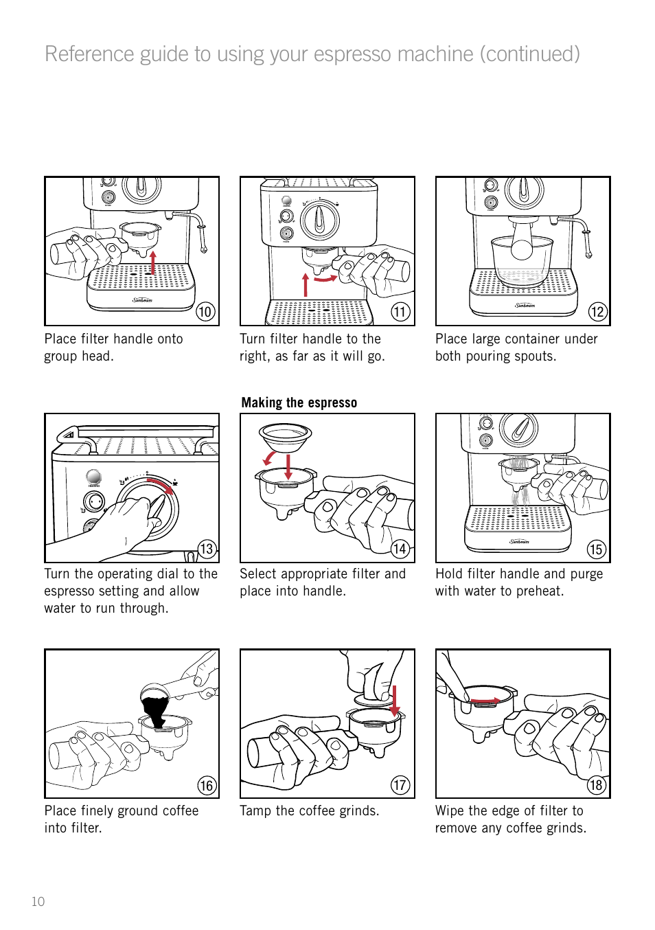 Making the espresso 16 | Sunbeam EM3800 User Manual | Page 12 / 32