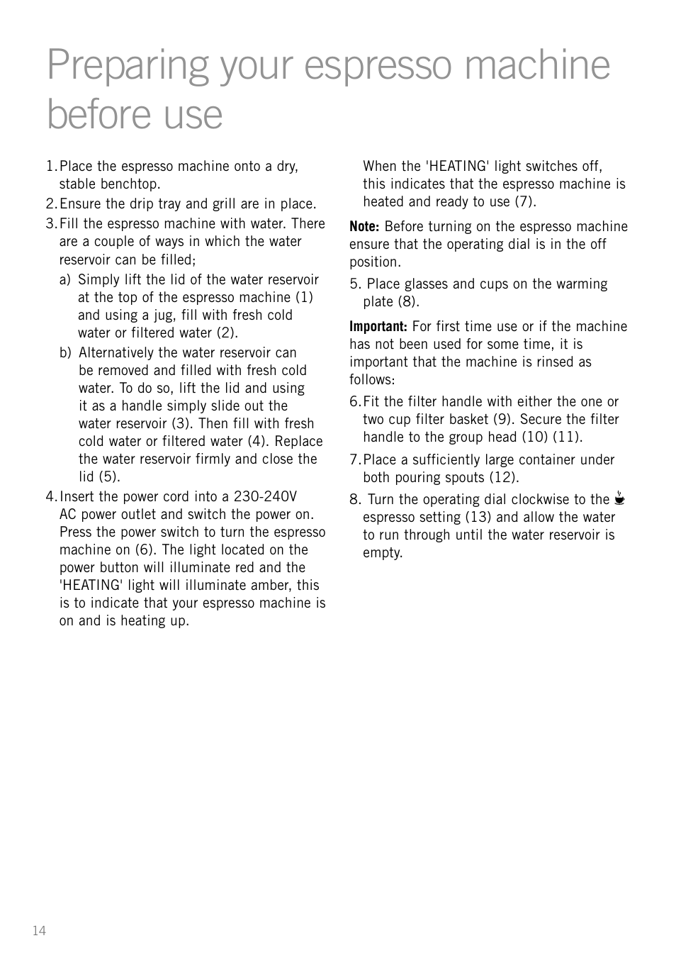 Preparing your espresso machine before use 14, Heading preparing your espresso machine before use | Sunbeam EM3800 User Manual | Page 16 / 32