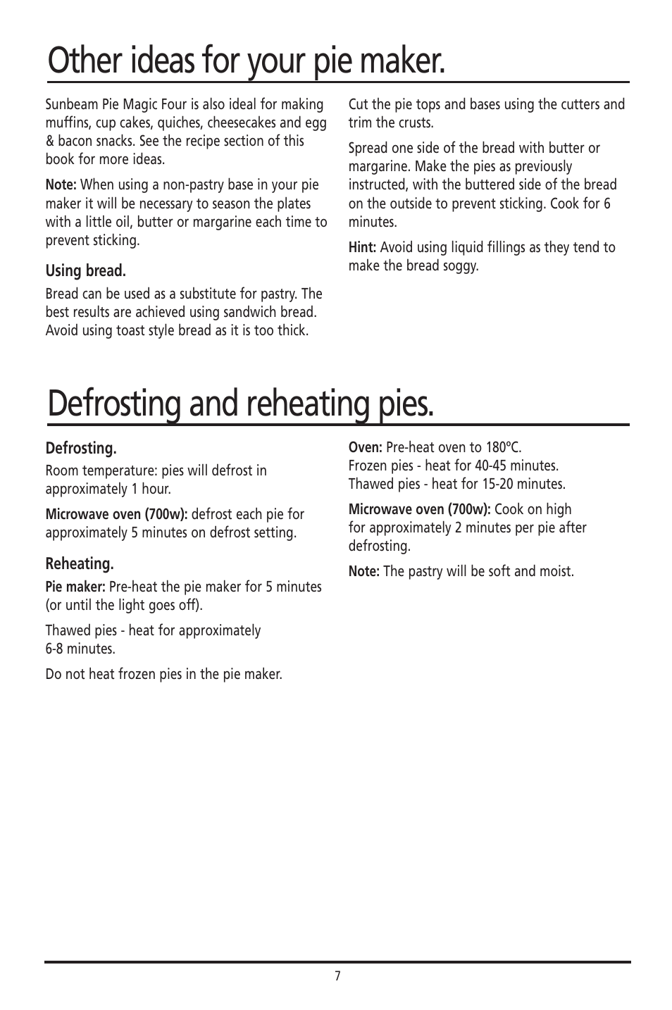 Other ideas for your pie maker, Defrosting and reheating pies | Sunbeam PM040 User Manual | Page 7 / 16