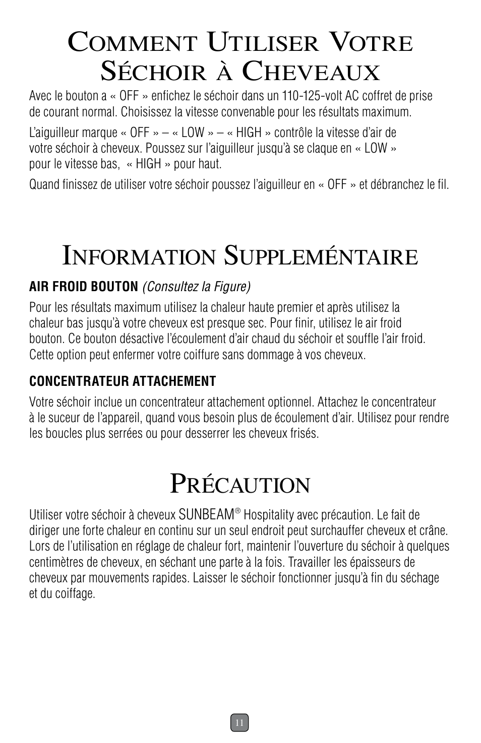 Omment, Tiliser, Otre | Échoir, Heveaux, Nformation, Uppleméntaire, Récaution | Sunbeam 1637 User Manual | Page 12 / 28