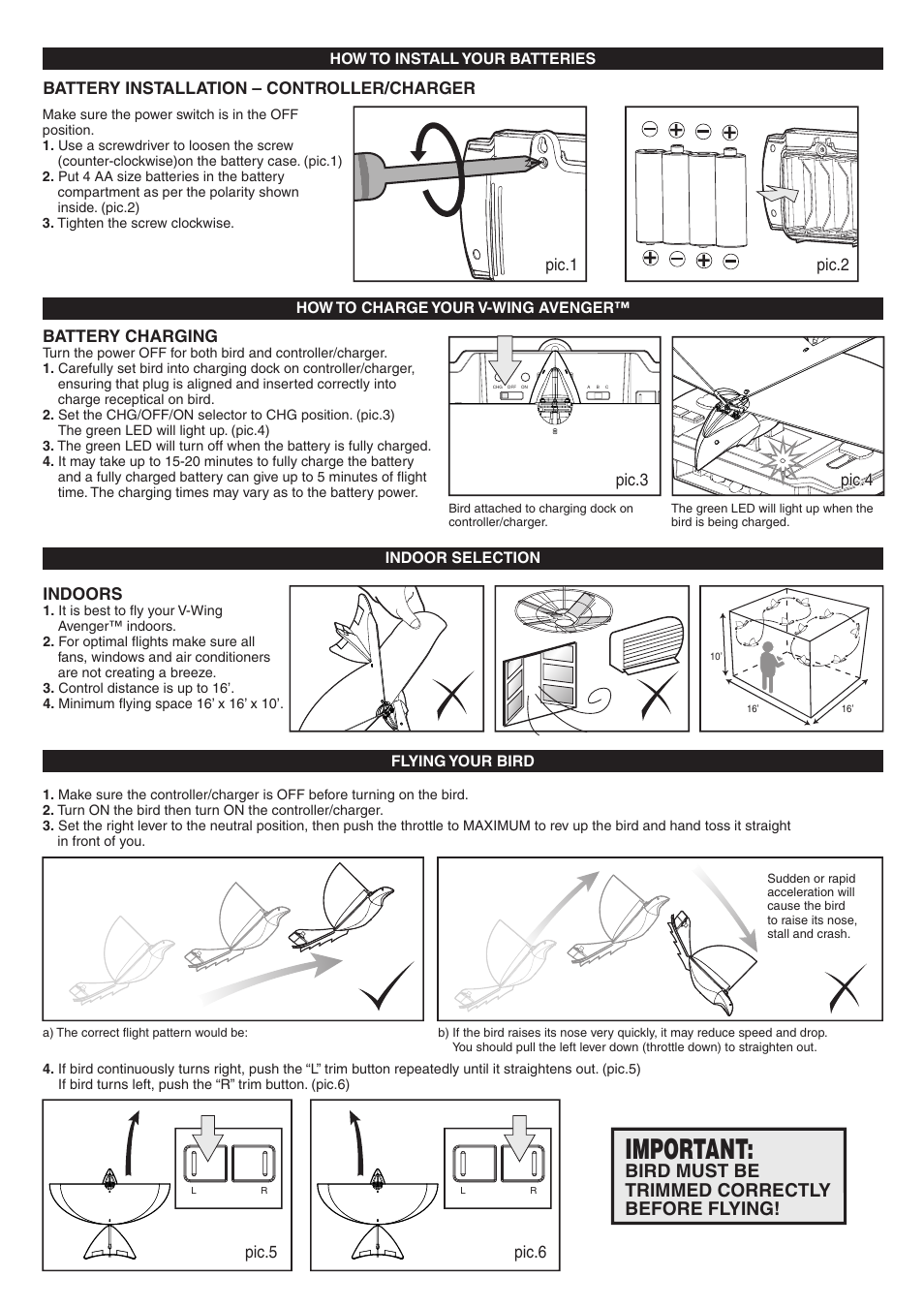 Important, Caution, Bird must be trimmed correctly before flying | Cutting of the airfoil should be done by an adult, Battery installation – controller/charger, Pic.1 pic.2 battery charging, Indoors, Pic.4, Pic.3, Pic.6 | Spin Master Air Hogs RC V-Wing Avenger User Manual | Page 2 / 4