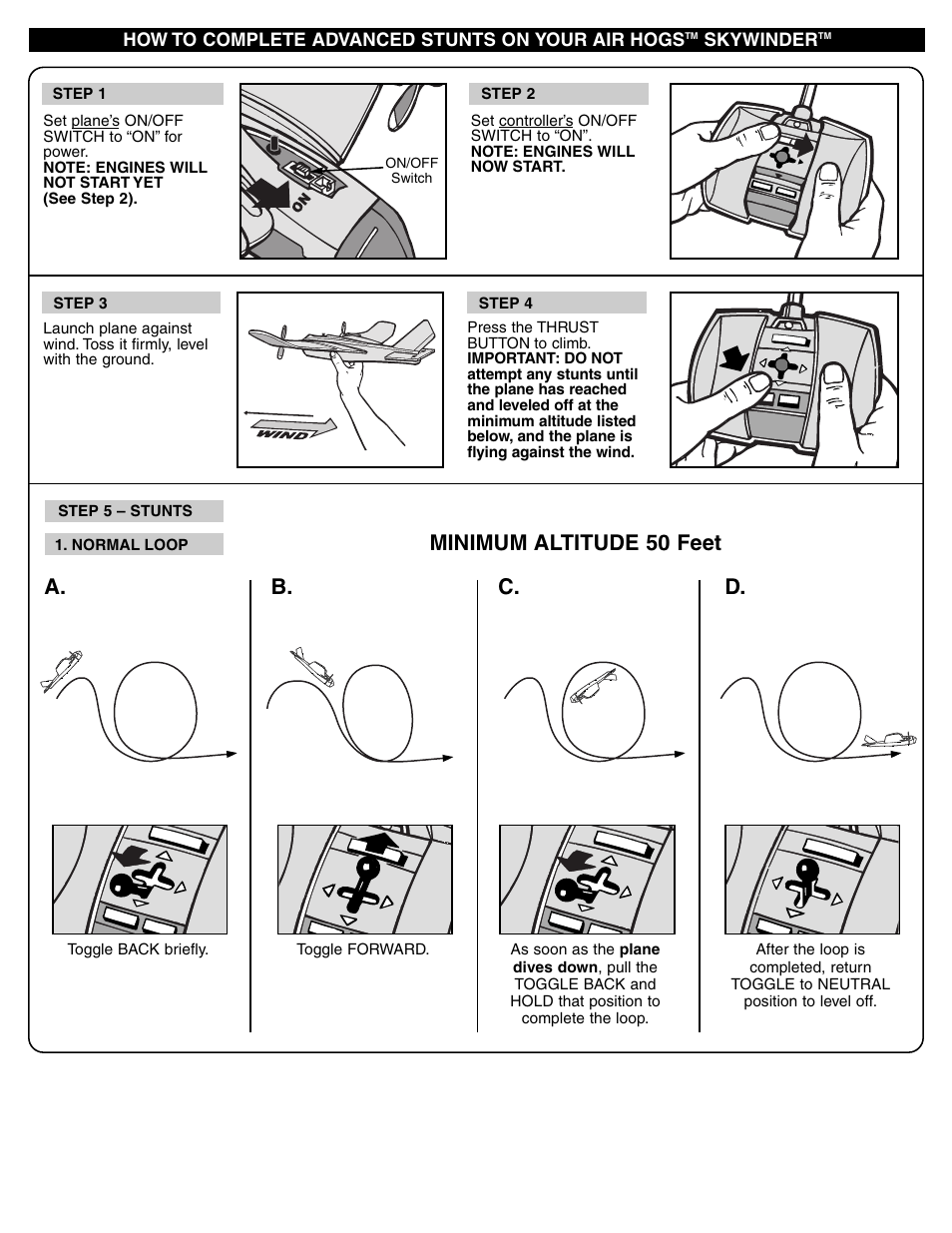 Minimum altitude 50 feet | Spin Master Air Hogs Skywinder User Manual | Page 5 / 8