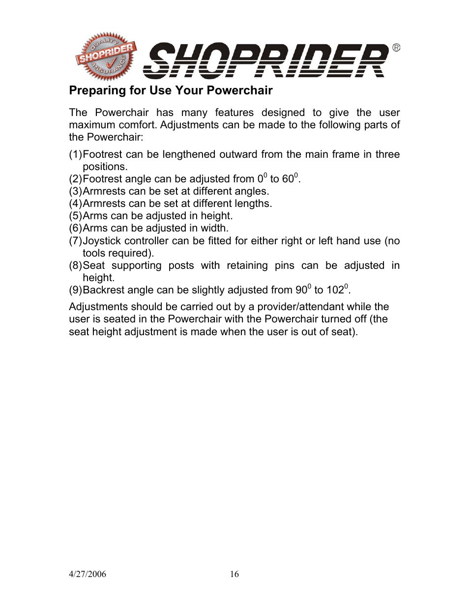 Preparing for use your powerchair | Shoprider WS 888WS User Manual | Page 16 / 28