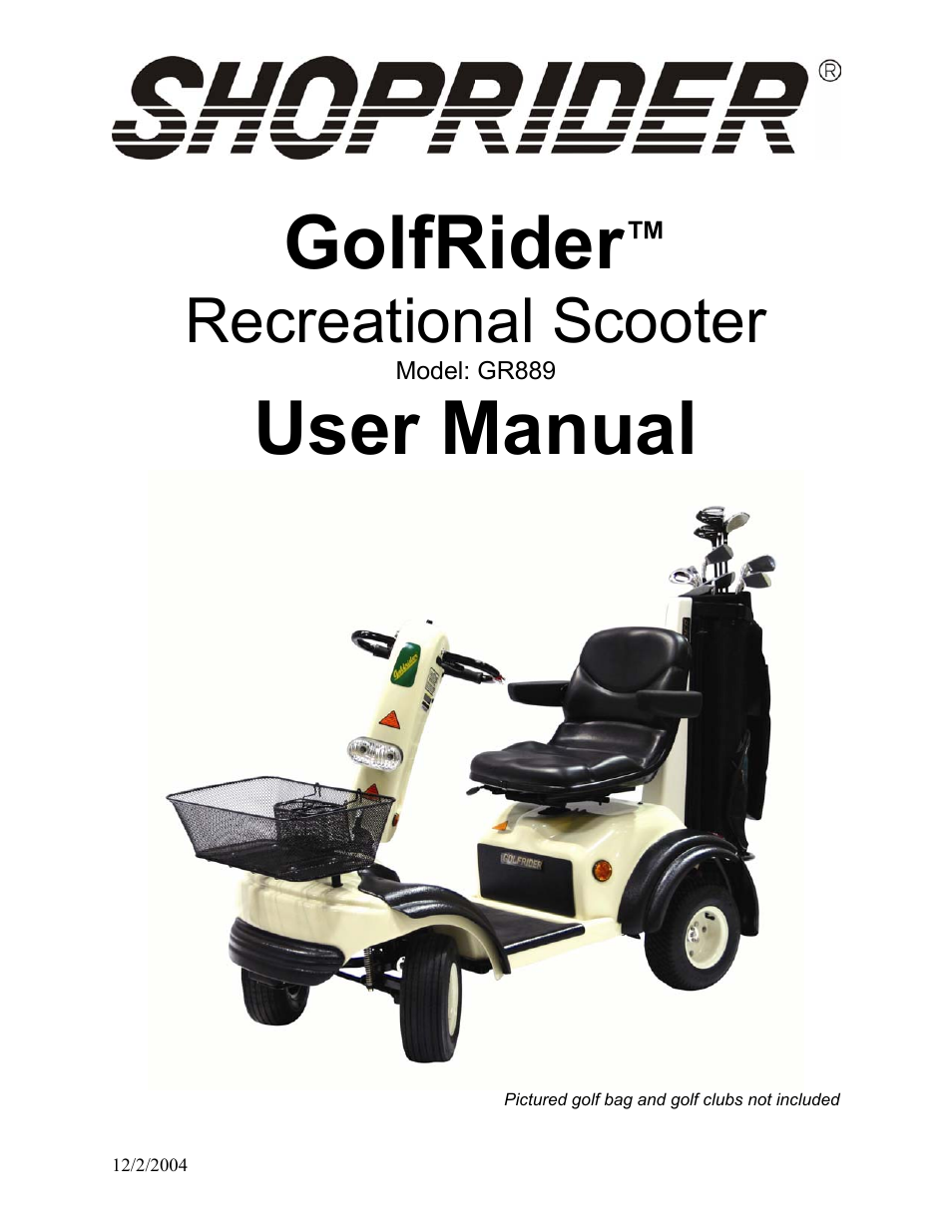 Shoprider Recreational Scooter GR889 User Manual | 17 pages