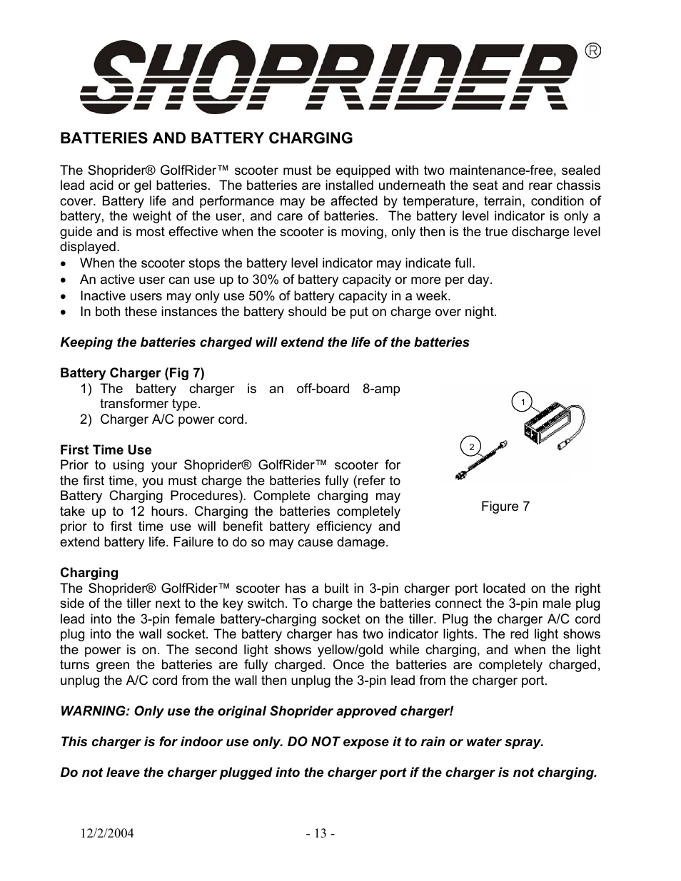 Batteries and battery charging | Shoprider Recreational Scooter GR889 User Manual | Page 13 / 17