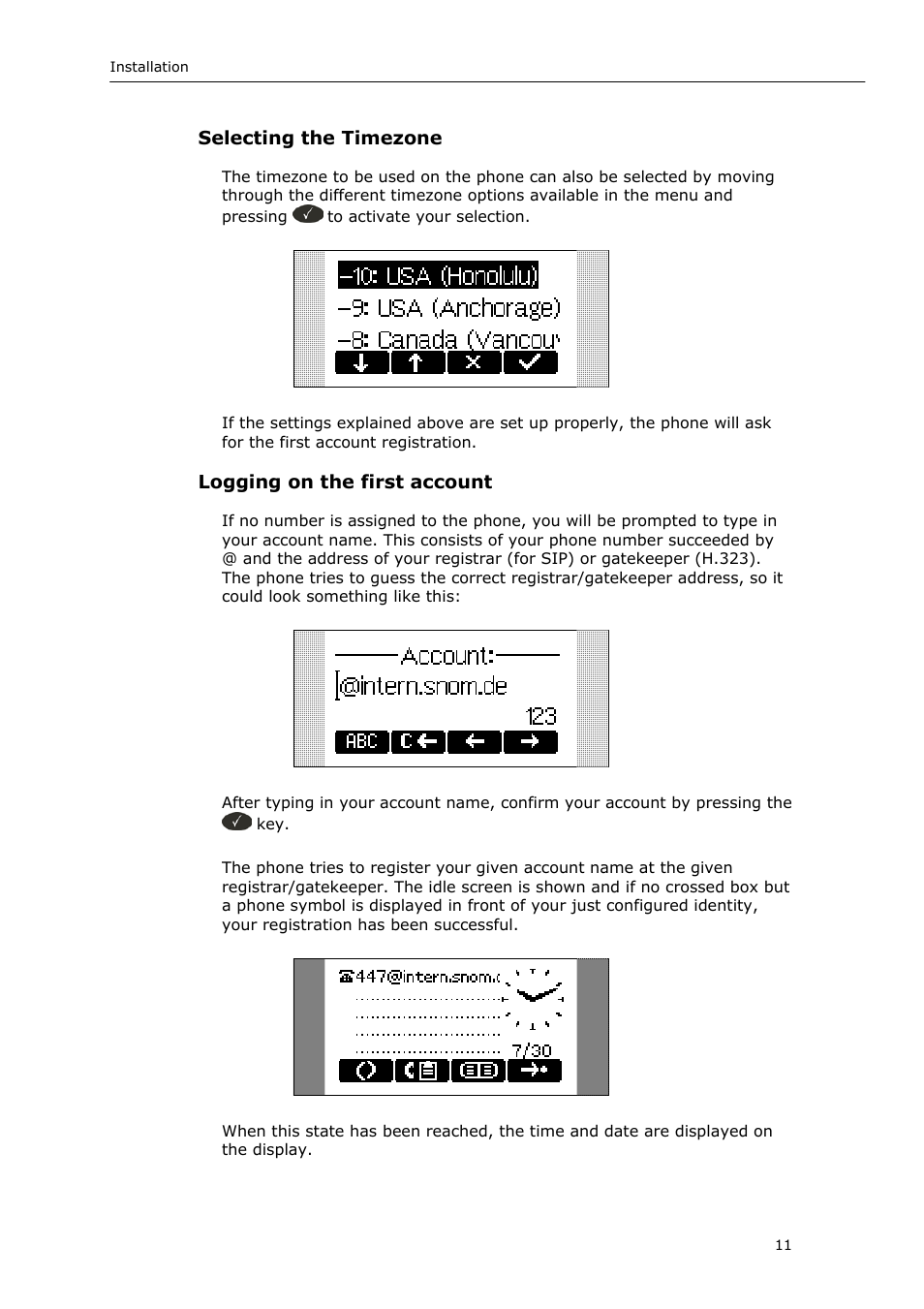 Selecting the timezone, Logging on the first account | Snom VoIP Phone User Manual | Page 11 / 71