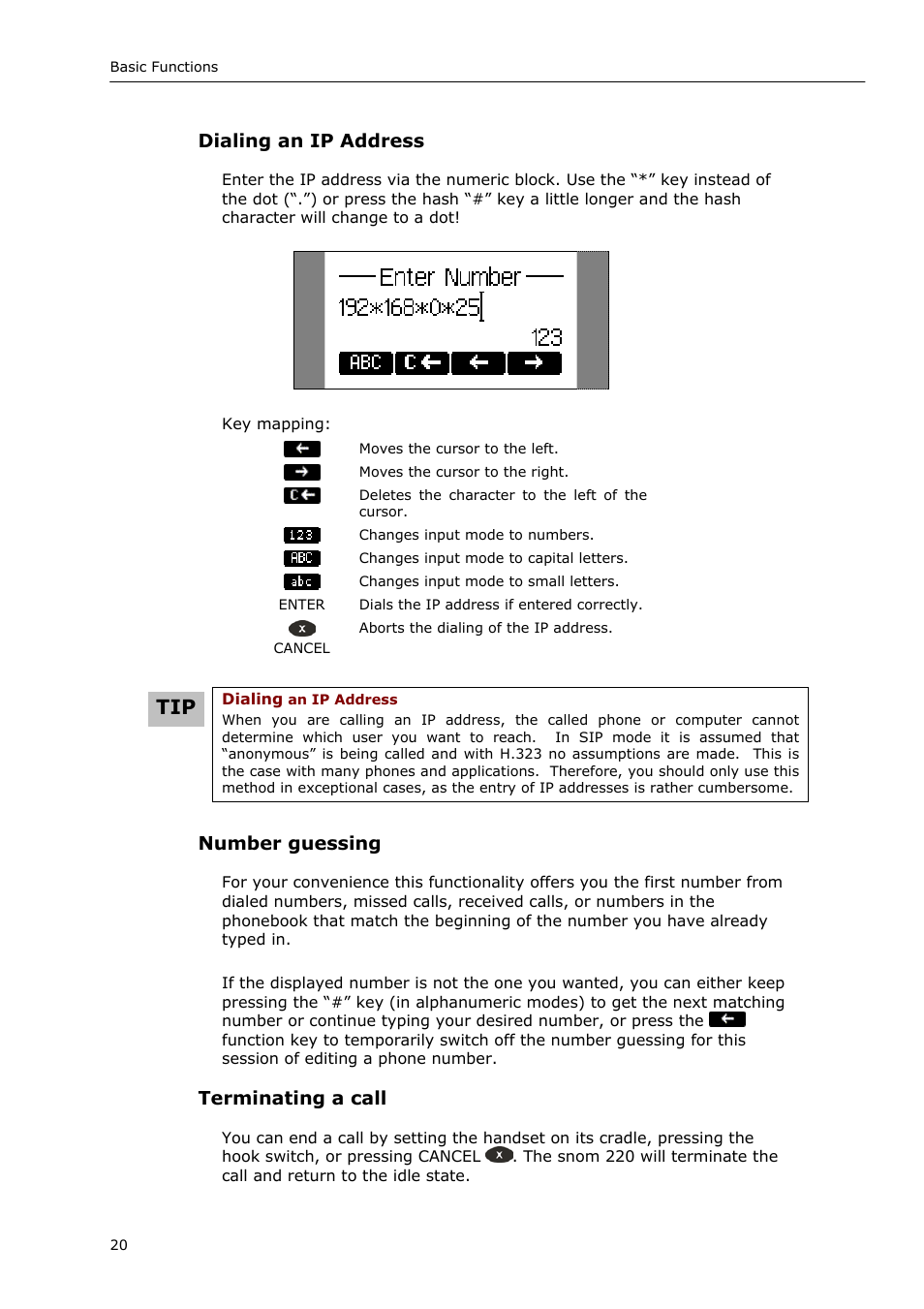 Dialing an ip address, Number guessing, Terminating a call | Snom VoIP Phone User Manual | Page 20 / 71